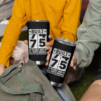 75th Birthday Tumbler Cup Built 75 Years Ago All Parts Original Gifts