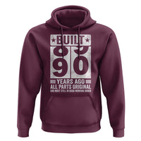 90th Birthday Hoodie Built 90 Years Ago All Parts Original Gifts