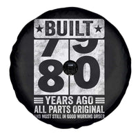 80th Birthday Spare Tire Cover Built 80 Years Ago All Parts Original Gifts