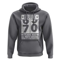 70th Birthday Hoodie Built 70 Years Ago All Parts Original Gifts