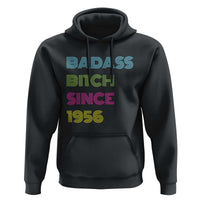 Funny 70th Birthday Hoodie Retro Vintage Badass Bih Since 1956