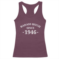 Funny 80th Birthday Racerback Tank Top Badass Bih Since 1946