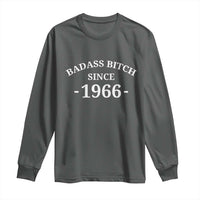 Funny 60th Birthday Long Sleeve Shirt Badass Bih Since 1966