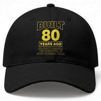 Funny 80th Birthday Baseball Cap Galaxy Built 80 Years Ago Parts Original