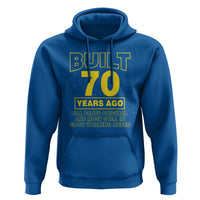 Funny 70th Birthday Hoodie Galaxy Built 70 Years Ago Parts Original