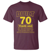 Funny 70th Birthday T Shirt Galaxy Built 70 Years Ago Parts Original