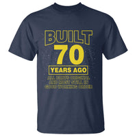 Funny 70th Birthday T Shirt Galaxy Built 70 Years Ago Parts Original