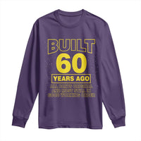 Funny 60th Birthday Long Sleeve Shirt Galaxy Built 60 Years Ago Parts Original