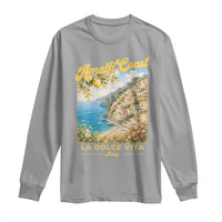 Amalfi Coast La Dolce Vita Italy Long Sleeve Shirt Vintage Summer Amalfi Coast