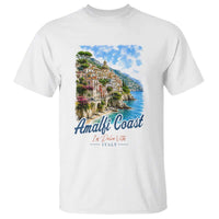 Amalfi Coast T Shirt La Dolce Vita Italy Coastal Village Vintage Mediterranean Paradise