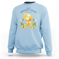 Amalfi Coast Limoncello Gelato Sweatshirt La Dolce Vita Italy Lemon Dessert Summer