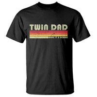 Retro Twin Dad T Shirt Make It A Double Vintage Cool 70s 80s Style Sunset