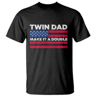 Retro Twin Dad T Shirt Make It A Double US Flag Fathers Day