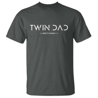 Retro Twin Dad T Shirt Subtle Make It A Double Minimal Fathers Day
