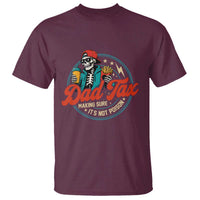 Skeleton Dad Tax Making Sure Its Not Poison T Shirt Husband Daddy Fathers Day Gift