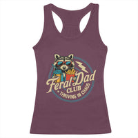 Feral Dad Club Racerback Tank Top Funny Raccoon Dad Birthday Fathers Day Gift