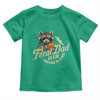 Feral Dad Club Toddler T Shirt Funny Raccoon Dad Birthday Fathers Day Gift