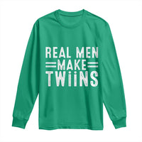 Funny Twin Dad Long Sleeve Shirt Real Men Make Twins Daddy Humor Fathers Day