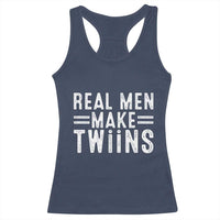 Funny Twin Dad Racerback Tank Top Real Men Make Twins Daddy Humor Fathers Day