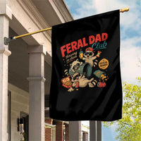 Funny Raccoon Dad Garden Flag Feral Dad Club Fathers Day Gift