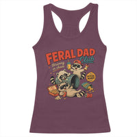 Funny Raccoon Dad Racerback Tank Top Feral Dad Club Fathers Day Gift
