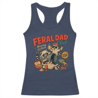 Funny Raccoon Dad Racerback Tank Top Feral Dad Club Fathers Day Gift