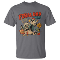 Funny Raccoon Dad T Shirt Feral Dad Club Fathers Day Gift