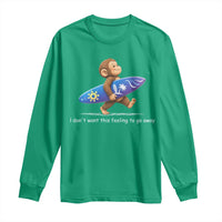 I Dont Want This Feeling To Go Away Long Sleeve Shirt Vintage Surf Monkey Nostalgic Summer Beach Vacation