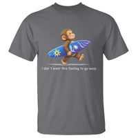 I Dont Want This Feeling To Go Away T Shirt Vintage Surf Monkey Nostalgic Summer Beach Vacation