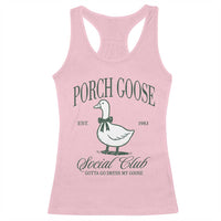 Porch Goose Racerback Tank Top Cute Garden Club Vibes Moms Grandmas