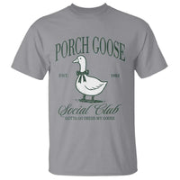 Porch Goose T Shirt Cute Garden Club Vibes Moms Grandmas