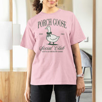 Porch Goose T Shirt For Women Cute Garden Club Vibes Moms Grandmas