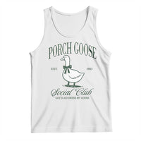 Porch Goose Tank Top Cute Garden Club Vibes Moms Grandmas
