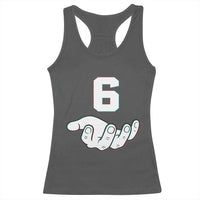 Number 6 Racerback Tank Top Matching 67 Meme Costume 6th Birthday 6 Years - Wonder Print Shop
