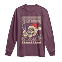 Funny Ugly Christmas Long Sleeve Shirt Dead Inside But Jolly AF Festive Sarcastic Snarky Skeleton Skull