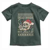 Funny Ugly Christmas Toddler T Shirt Dead Inside But Jolly AF Festive Sarcastic Snarky Skeleton Skull