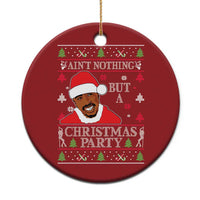 Funny Christmas Ornament Funny Ain't No Party Like a Diddy Party Ugly Christmas Sweater - Wonder Print Shop