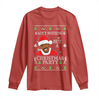 Funny Christmas Long Sleeve Shirt Funny Ain't No Party Like a Diddy Party Ugly Christmas Sweater