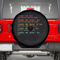 Retro Vintage Things We Did Didnt Want Will Wont Do Spare Tire Cover - Wonder Print Shop
