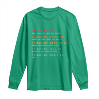 Retro Vintage Things We Did Didnt Want Will Wont Do Long Sleeve Shirt - Wonder Print Shop