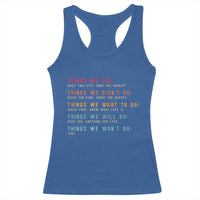 Retro Vintage Things We Did Didnt Want Will Wont Do Racerback Tank Top - Wonder Print Shop