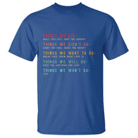 Retro Vintage Things We Did Didnt Want Will Wont Do T Shirt - Wonder Print Shop
