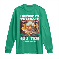 Gluten Intolerance Cat Meme Long Sleeve Shirt I Refuse To Tolerate Gluten