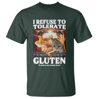 Gluten Intolerance Cat Meme T Shirt I Refuse To Tolerate Gluten