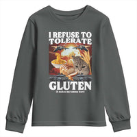Gluten Intolerance Cat Meme Youth Sweatshirt I Refuse To Tolerate Gluten