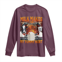 Lactose Intolerant Meme Long Sleeve Shirt Milk Makes My Tummy Hurt Vintage Bootleg Graphic