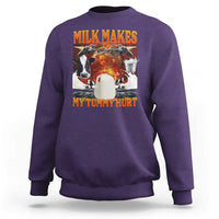Lactose Intolerant Meme Sweatshirt Milk Makes My Tummy Hurt Vintage Bootleg Graphic