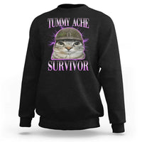 Tummy Ache Survivor Cat Meme Sweatshirt Funny Trending Oddly Specific Brainrot Memes