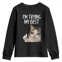 Im Trying My Best Funny Crying Cat Meme Youth Sweatshirt - Wonder Print Shop