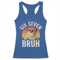 Six Seven Bruh 67 Meme Funny Capybara Racerback Tank Top